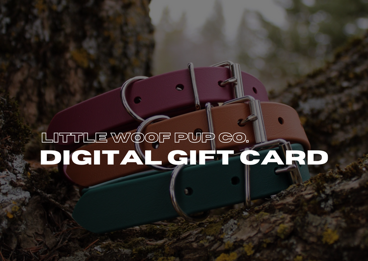 Little Woof Pup Co. E-Gift Card